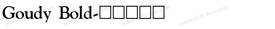 Goudy Bold字体转换